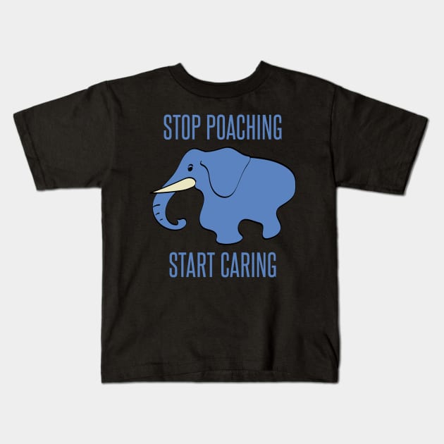 stop poaching, start caring - elephant Kids T-Shirt by Protect friends